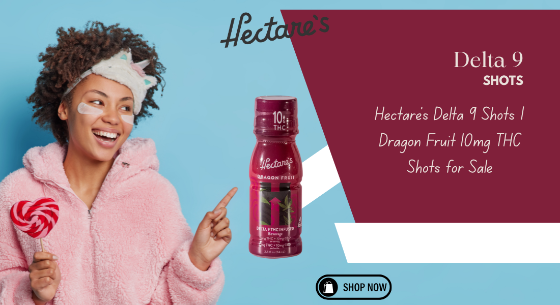 Delta 9 Shots