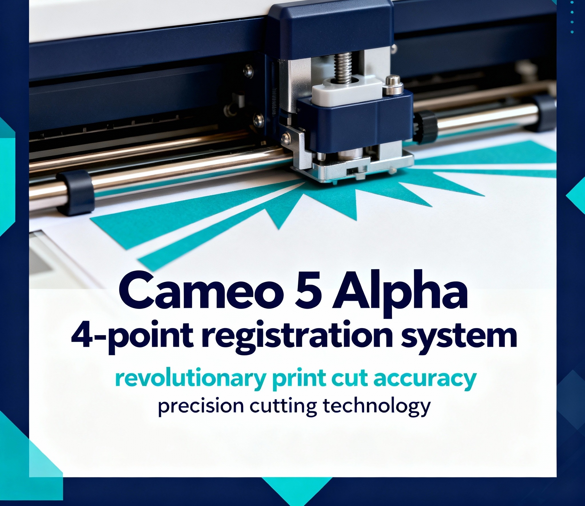 Cameo 5 Alpha's 4-Point Registration System: Why Print & Cut Accuracy Just Got Revolutionary